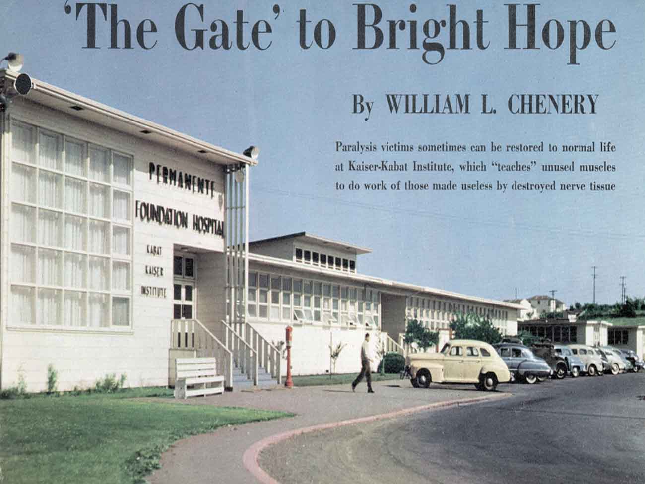 clipping of an article titled The gate to bright hope, about Kabat-Kaiser Vallejo, from Collier’s Weekly article, 1950 